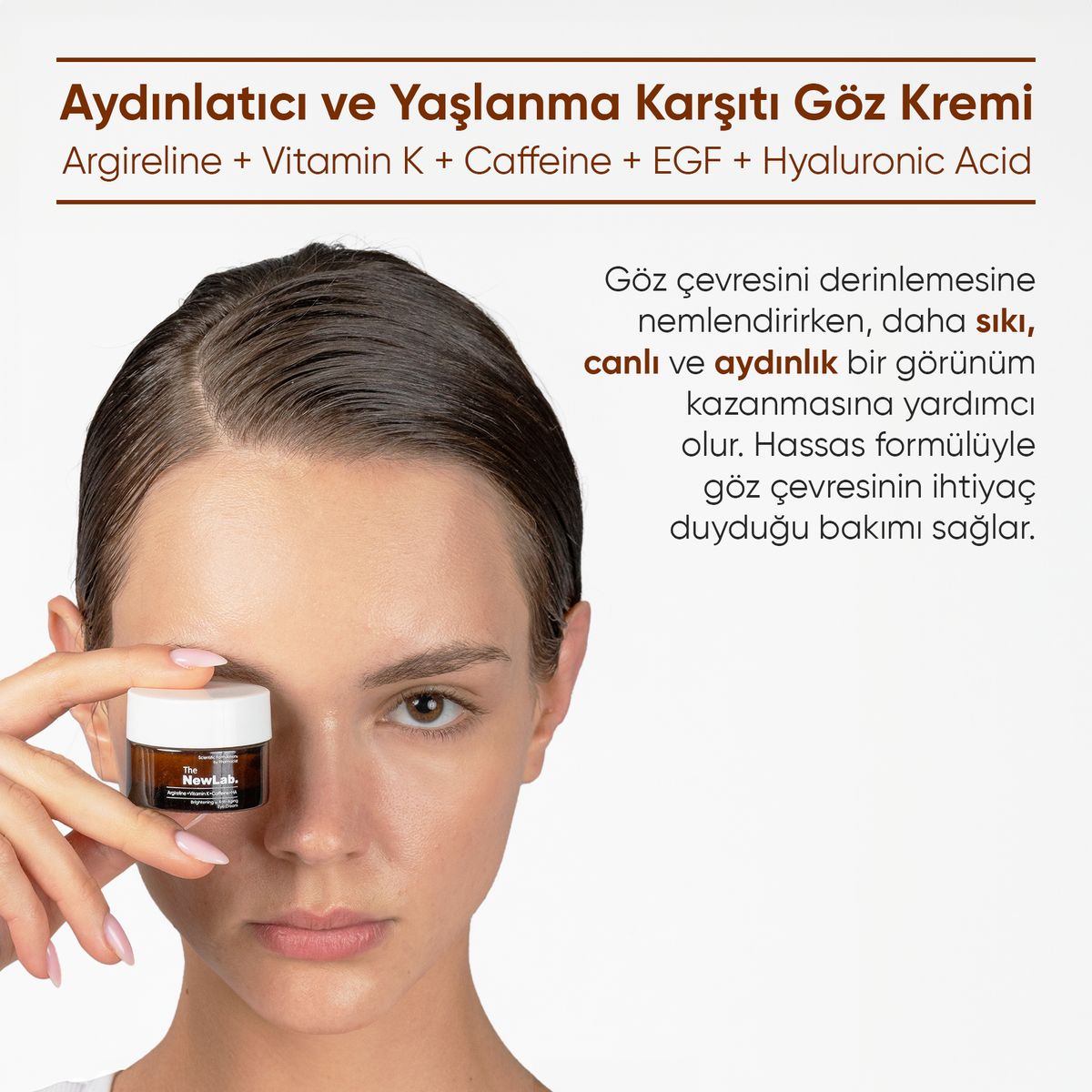 The NewLab Aydınlatıcı ve Yaşlanma Karşıtı Göz Kremi